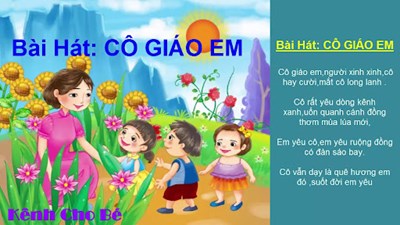 Bài hát:  Cô giáo em 