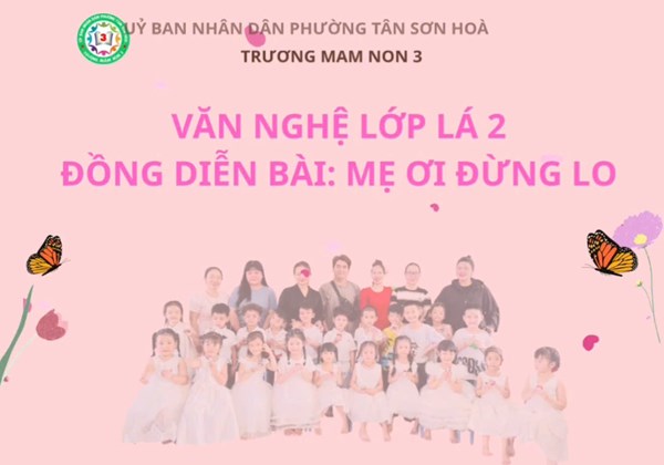 Đồng diễn văn nghệ   Mẹ ơi đừng lo  - Lớp 5-6 tuổi(2)