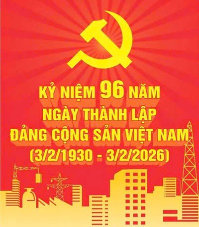 🇻🇳Nhiệt liệt chào mừng 96 năm Ngày thành lập Đảng Cộng Sản Việt Nam (3/2/1930 - 3/2/2026)🎉