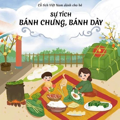 Các con ơi, ngày Tết gia đình mình thường có bánh chưng và bánh dày. Vì sao lại có những chiếc bánh này? Cô mời các con cùng nghe câu chuyện ‘Sự tích bánh chưng, bánh dày’ nhé!